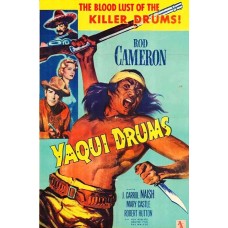 YAQUI DRUMS (1956)